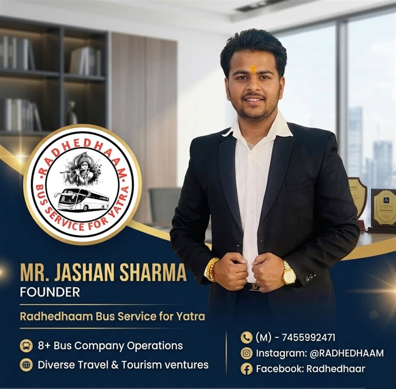 Mr. Jashan Sharma, Founder, Radhedhaam